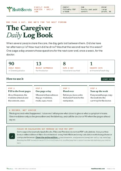 The Caregiver Daily Log Book: Start here: how the log works