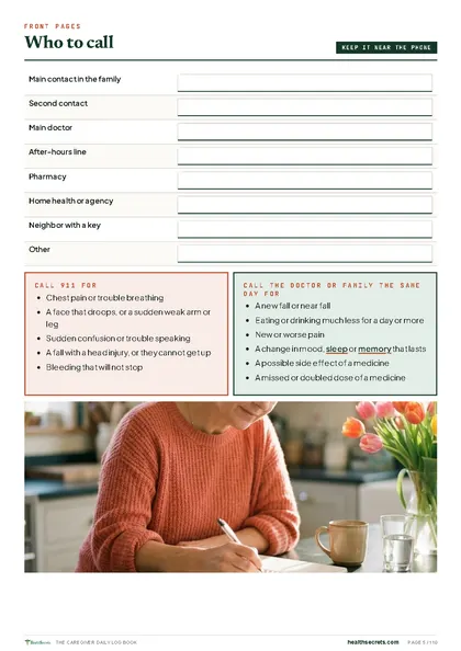 The Caregiver Daily Log Book: Who to call, and when to call 911